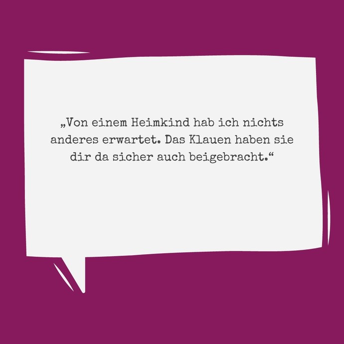 „Von einem Heimkind hab ich nichts anderes erwartet. Das Klauen haben sie dir da sicher auch beigebracht.“ (vergrößerte Bildansicht wird geöffnet)